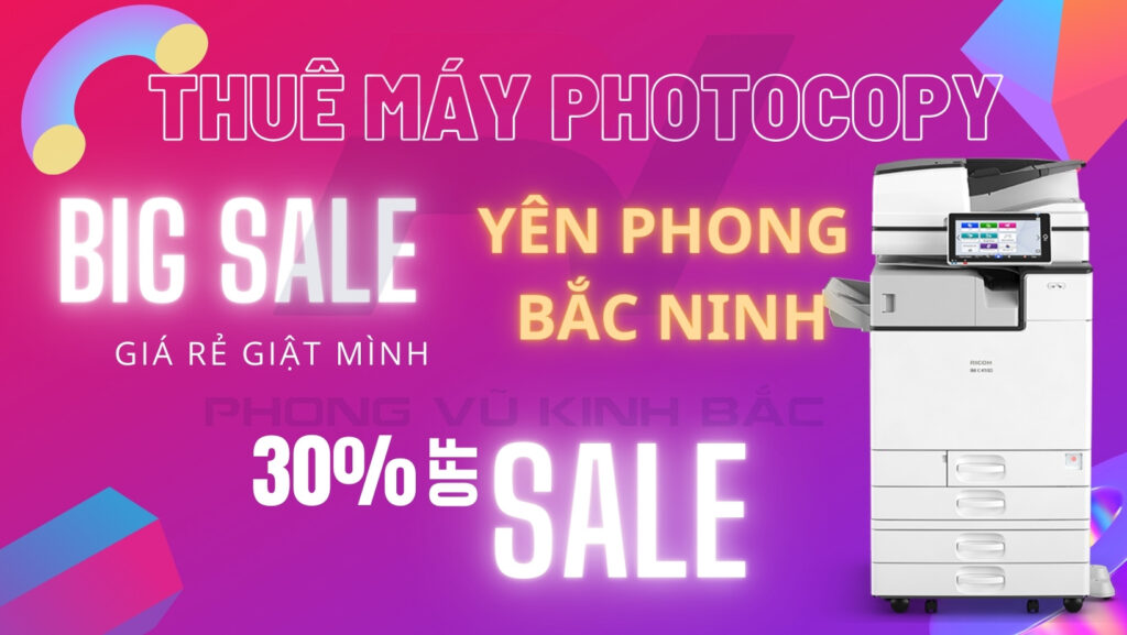 Giảm giá Cho thuê máy photocopy tại Yên Phong - Bắc Ninh