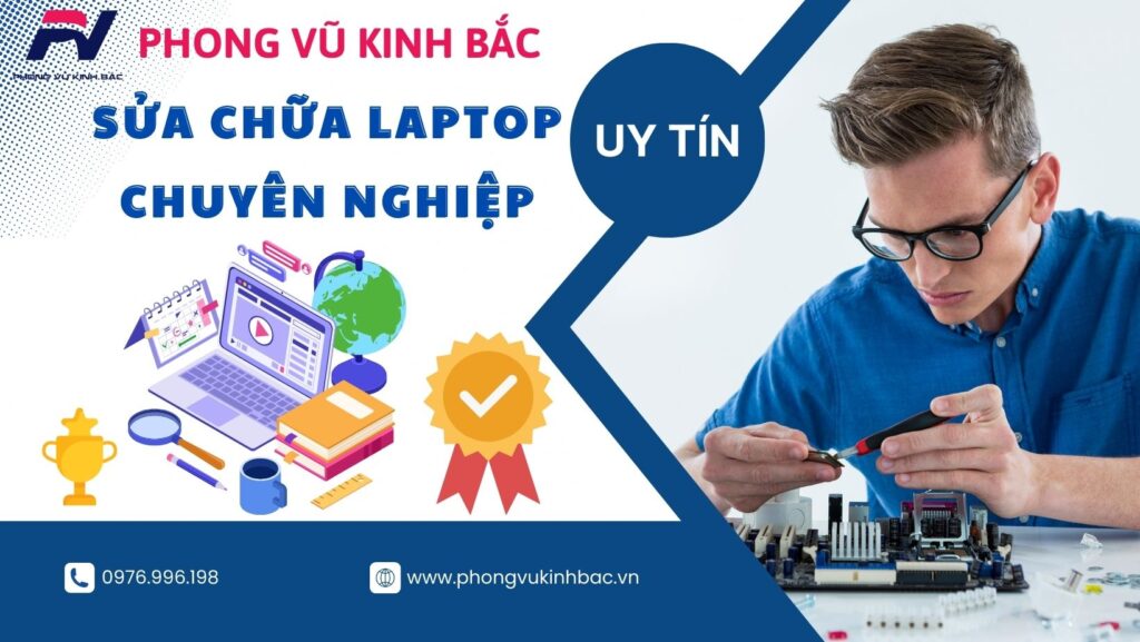 Sửa chữa laptop uy tín tại bắc ninh