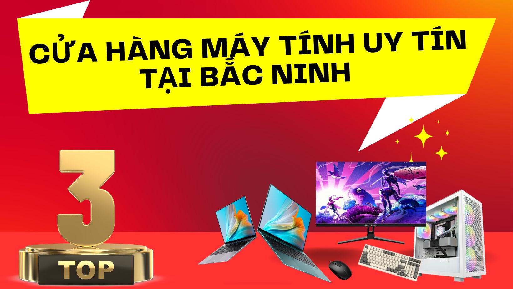 Cửa hàng máy tính bắc ninh