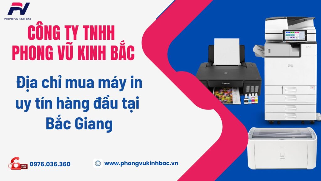 MUA MÁY IN TẠI BẮC GIANG