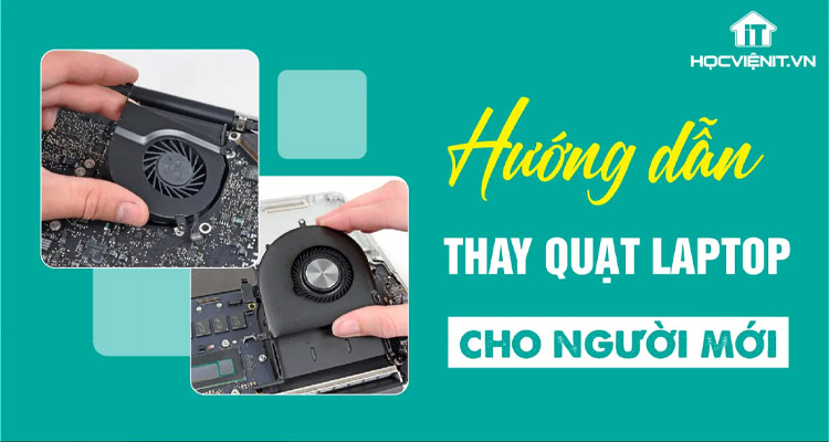 Cách khắc phục lỗi quạt CPU không quay sau thay mới 2 Cách khắc phục lỗi quạt CPU không quay sau thay mới