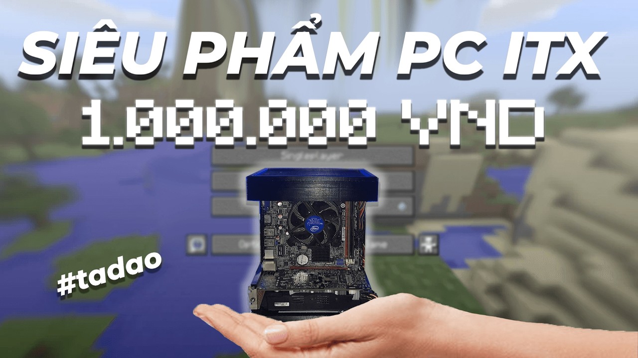 H1 So sánh và xử lý lỗi khi build PC mini 3 H1 So sánh và xử lý lỗi khi build PC mini